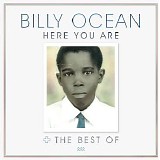 Billy Ocean - Here You Are - The Best of Billy Ocean