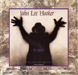 John Lee Hooker & Friends - The Healer