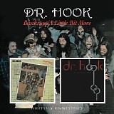 Dr. Hook - A Little Bit More