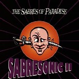 Sabres of Paradise - Sabresonic