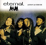Eternal - Always & Forever