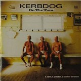 Kerbdog - On the Turn
