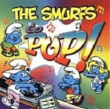 Smurfs - The Smurfs Go Pop!