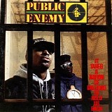 Public Enemy - It Takes A Nation Of Millions