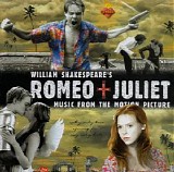 Various artists - Romeo + Juliet (OST)