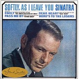 Frank Sinatra - Softly, as I Leave You