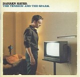 Darren Hayes - The Tension and the Spark