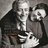 Tony Bennett & K.D. Lang - A Wonderful World