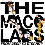 Macc Lads - from Beer to Eternity