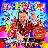 Justin Fletcher - Just Party