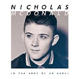 Nicholas McDonald - In the Arms of an Angel