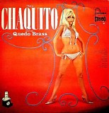 Chaquito & Quedo Brass - This Is Chaquito and the Quedo Brass