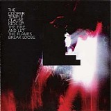 Cooper Temple Clause - Kick Up the Fire, and Let the Flames Break Loose