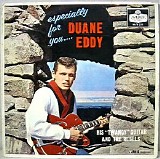 Duane Eddy & His "Twangy" Guitar and the Rebels - Especially for You