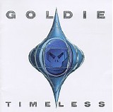 Goldie (USA) - Timeless