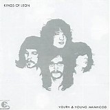 Kings of Leon - Youth And Young Manhood
