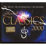 Royal Philharmonic Orchestra & Louis Clark - Hooked On Classics 2000