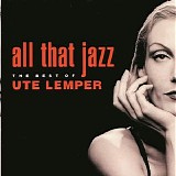 Ute Lemper - All That Jazz: The Best of Ute Lemper