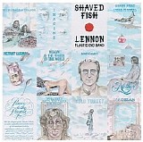 John Lennon - Shaved Fish