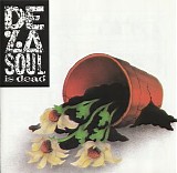De la Soul - De la Soul Is Dead