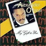 Alexander O'Neal - My Gift to You