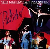 Manhattan Transfer - Pastiche