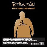 Fatboy Slim - You've Come a Long Way Baby: 10th Anniversary Edition