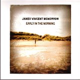 James Vincent McMorrow - Early In the Morning (Deluxe Edition)