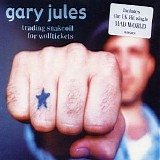 Gary Jules - Trading Snakeoil for Wolftickets