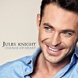 Jules Knight - Change of Heart