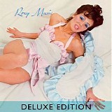 Roxy Music - Roxy Music (Deluxe Edition)