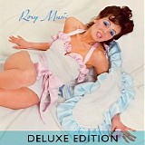 Roxy Music - Roxy Music (Deluxe Edition)