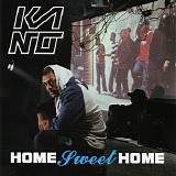 Kano - Home Sweet Home