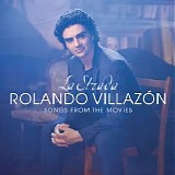 Rolando Villazon - La Strada - Songs from the Movies