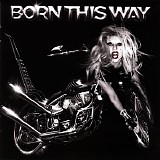 Lady Gaga - Born This Way