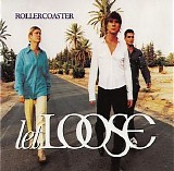 Let Loose - Rollercoaster