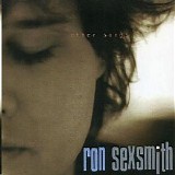 Ron Sexsmith - Other Songs