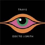 Travis - Ode to J. Smith