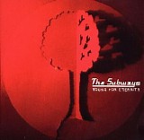 Subways - Young for Eternity