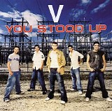 V - You Stood Up