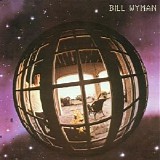 Bill Wyman - Bill Wyman