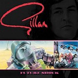 Gillan - Future Shock (Deluxe Edition)