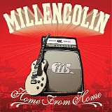Millencolin - Home from Home