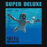 Nirvana - Nevermind (Super Deluxe Edition)