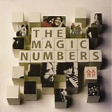 Magic Numbers - The Magic Numbers