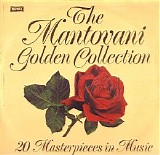 Mantovani and His Orchestra - The Mantovani Golden Collection - 20 Masterpieces in Music