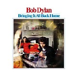 Bob Dylan - Bringing It All Back Home
