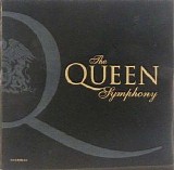 The Royal Philharmonic Company & Tolga Kashif - The Queen Symphony