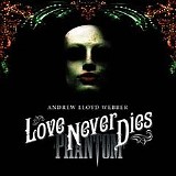 Original Cast Recording - Andrew Lloyd Webber's Love Never Dies (Original Cast Recording)
