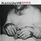 Alexisonfire - Crisis